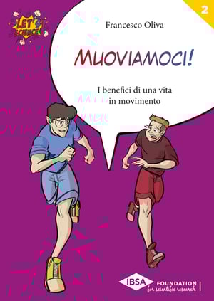 Copertina Collana Let's Science!, Volume n.2, Francesco Oliva, Muoviamoci!