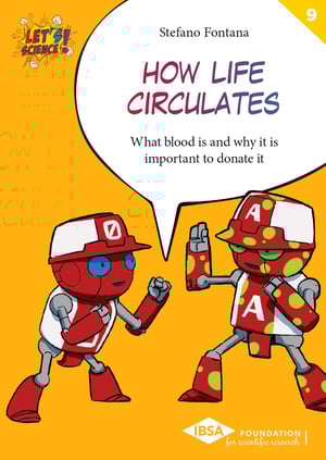 Let’s Science! book cover, Volume n.9, Stefano Fontana, How Life Circulates