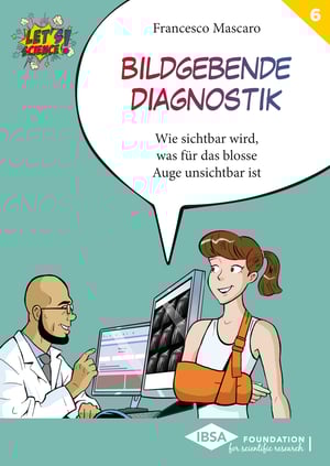 Band 6 der Reihe Let’s Science! Mascaro, Bildgebende Diagnostick